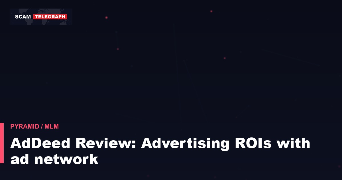 AdDeed Review: Advertising ROIs with ad network