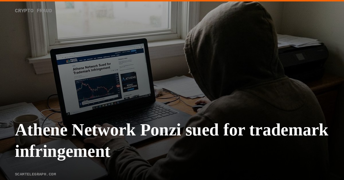 Athene Network Ponzi sued for trademark infringement