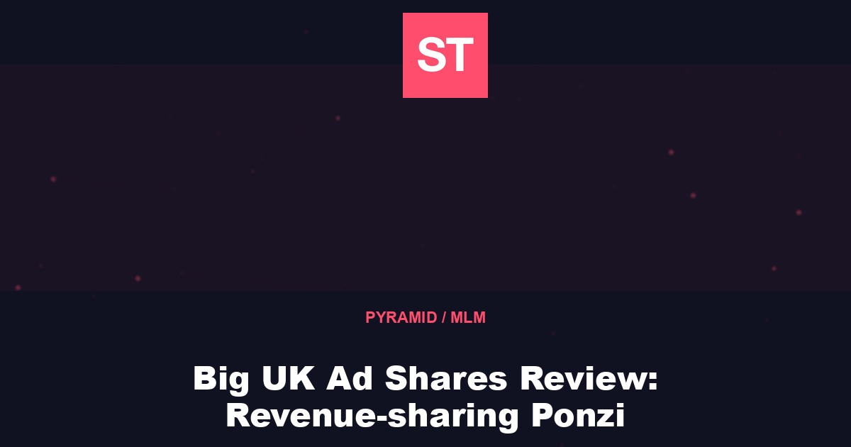 Big UK Ad Shares Review: Revenue-sharing Ponzi