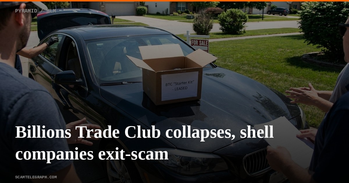 Billions Trade Club collapses, shell companies exit-scam