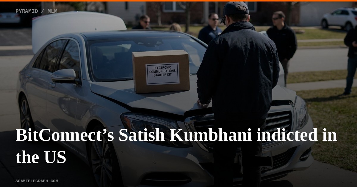 BitConnect’s Satish Kumbhani indicted in the US