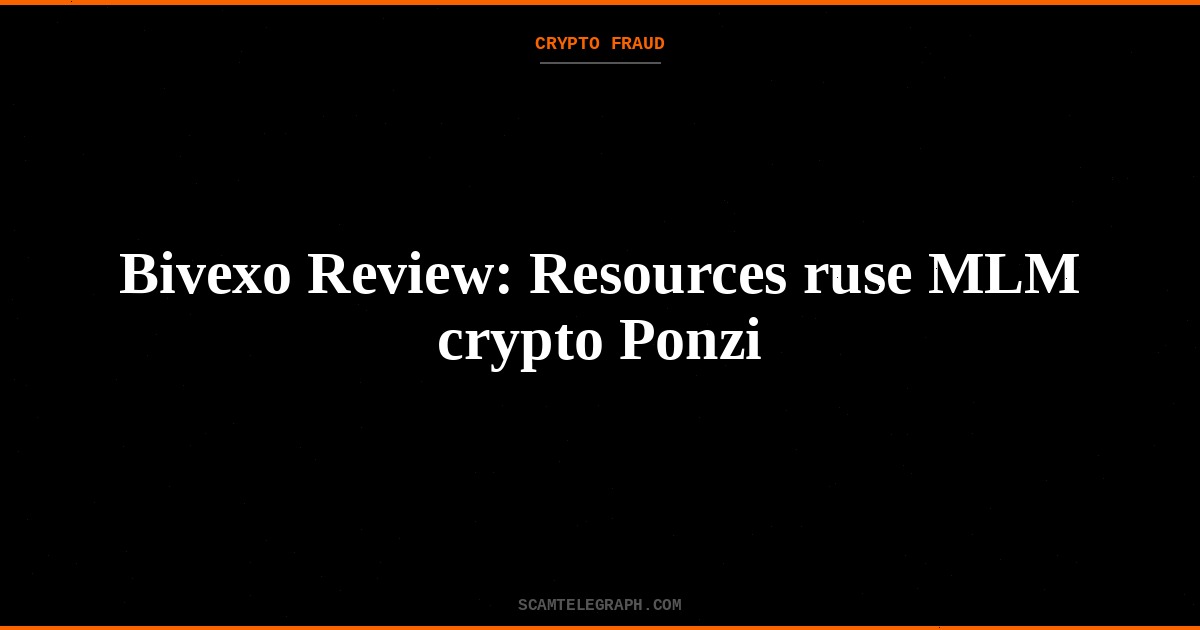 Bivexo Review: Resources ruse MLM crypto Ponzi