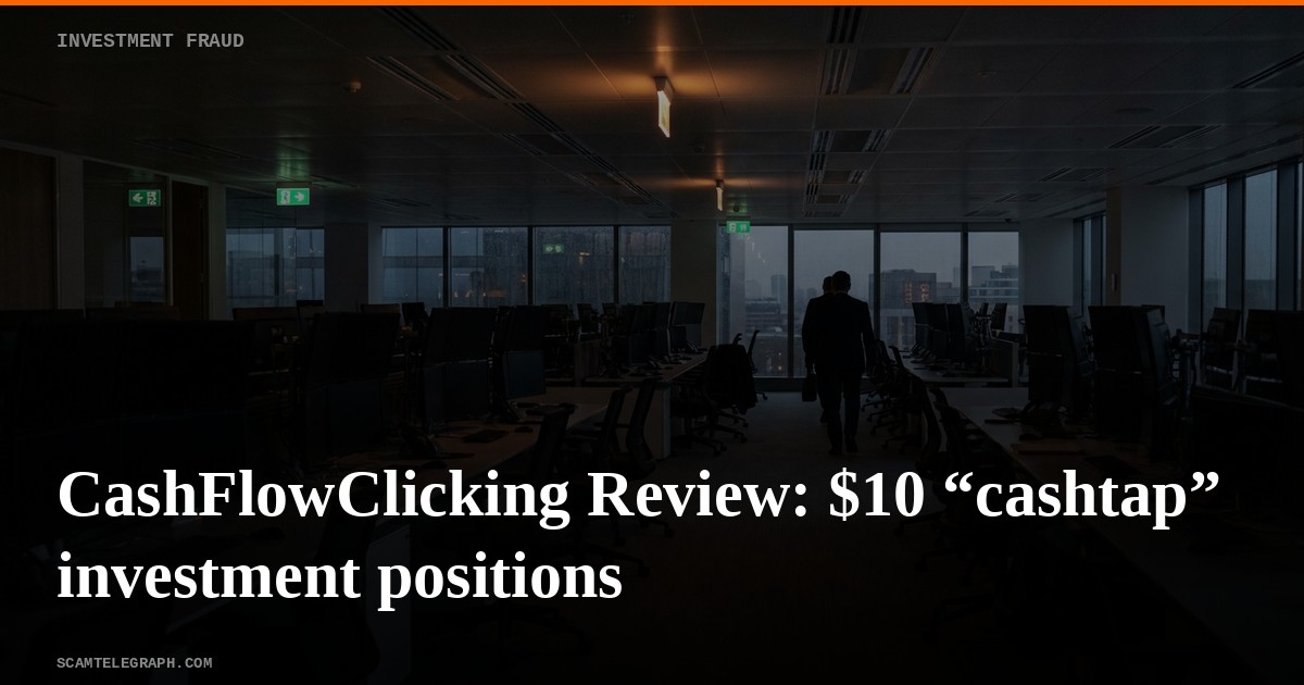 CashFlowClicking Review: $10 “cashtap” investment positions