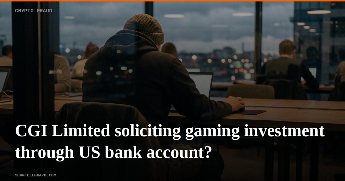 CGI Limited soliciting gaming investment through US bank account?