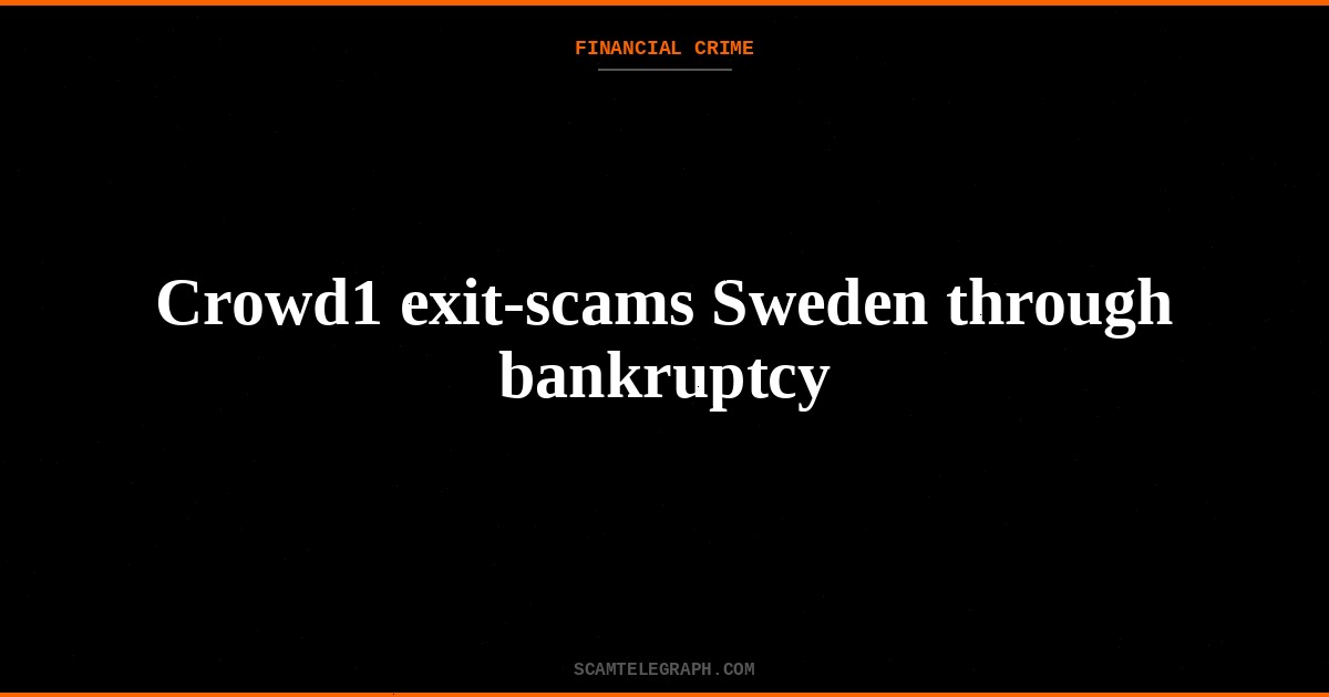 Crowd1 exit-scams Sweden through bankruptcy