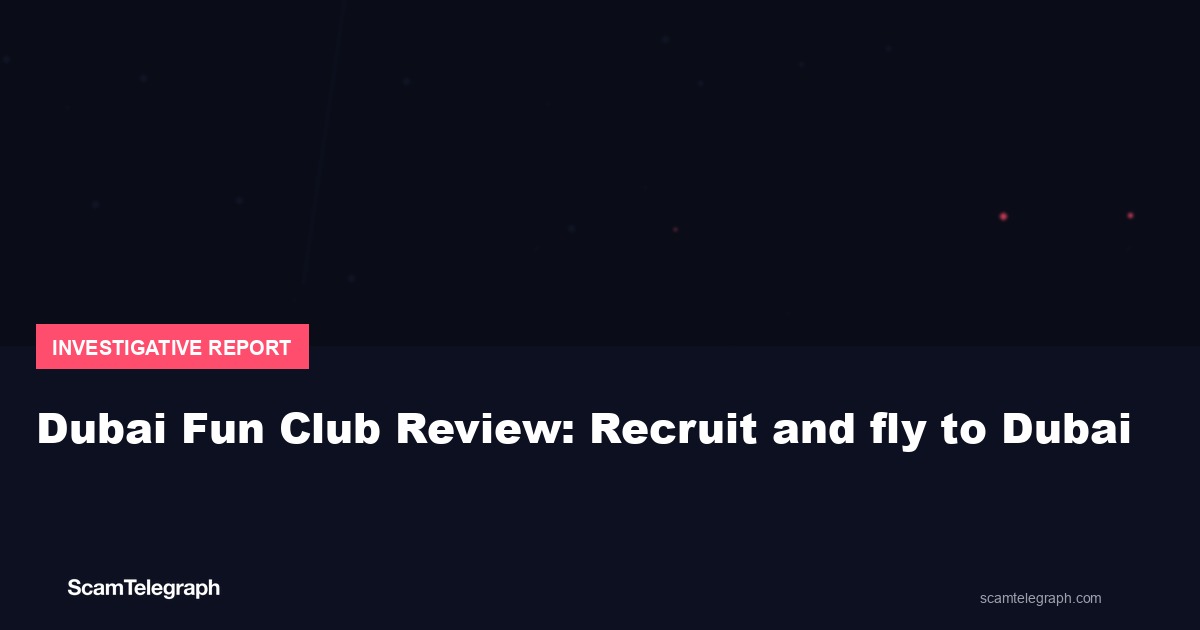 Dubai Fun Club Review: Recruit and fly to Dubai
