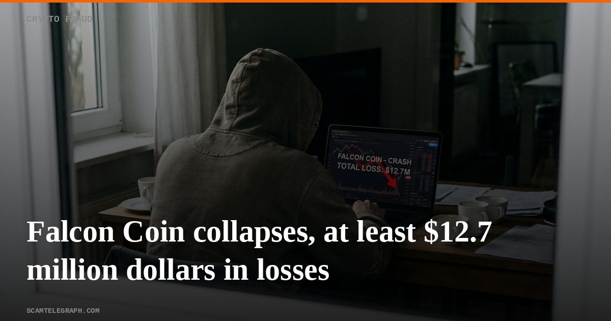 Falcon Coin collapses, at least $12.7 million dollars in losses