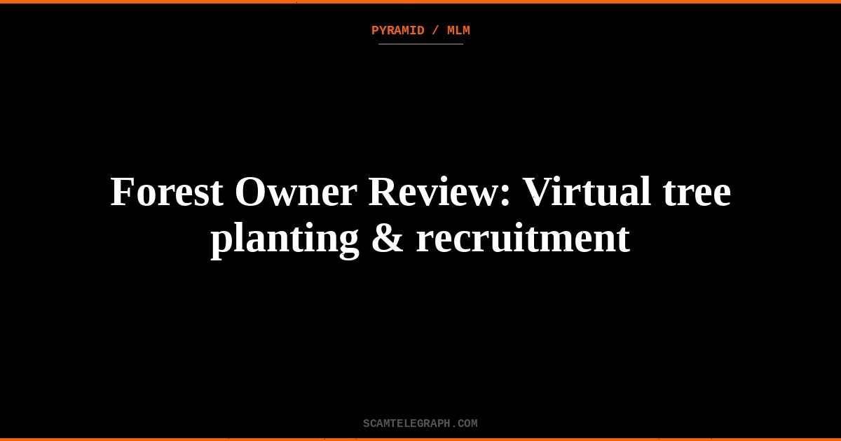 Forest Owner Review: Virtual tree planting & recruitment