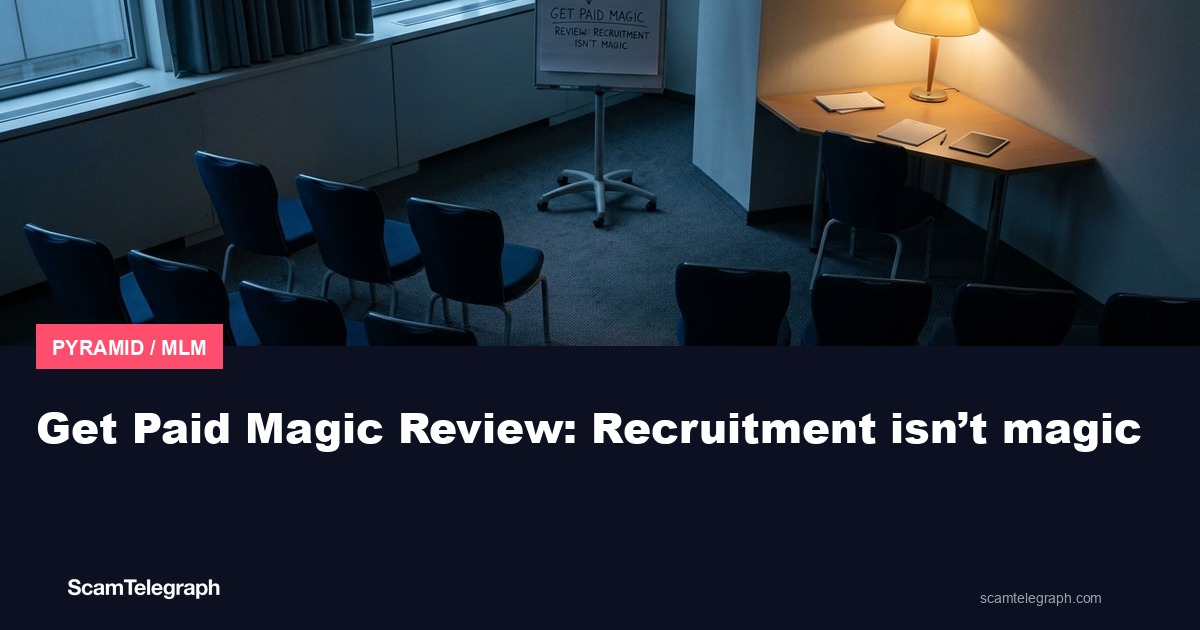 Get Paid Magic Review: Recruitment isn’t magic