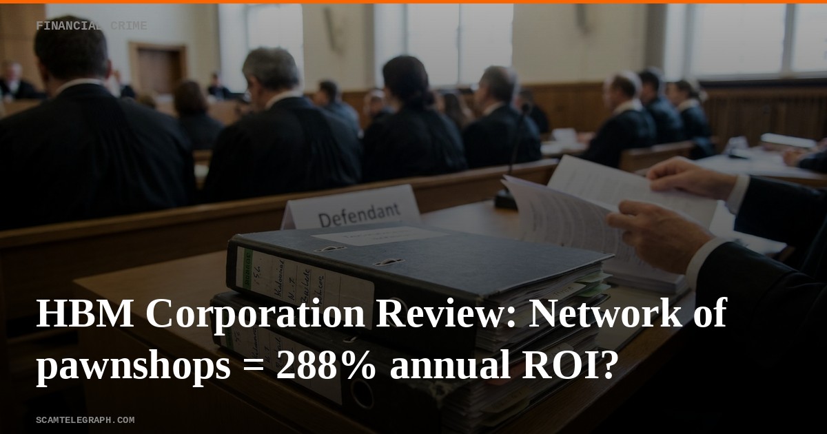 HBM Corporation Review: Network of pawnshops = 288% annual ROI?