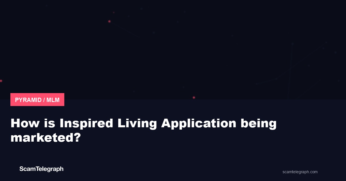 How is Inspired Living Application being marketed?