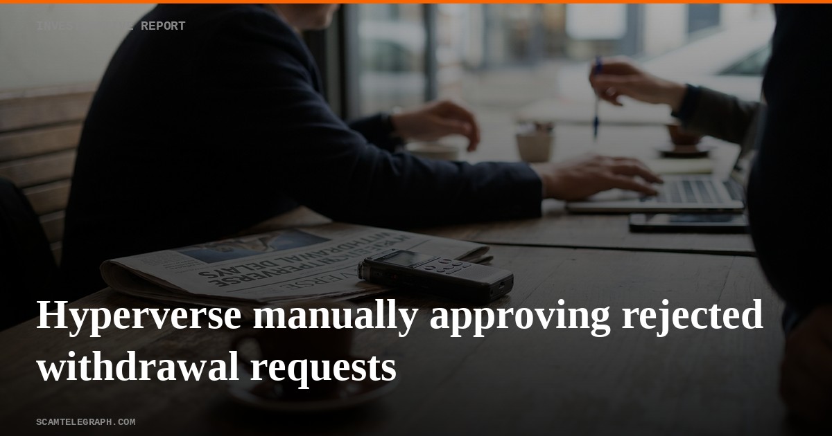 Hyperverse manually approving rejected withdrawal requests