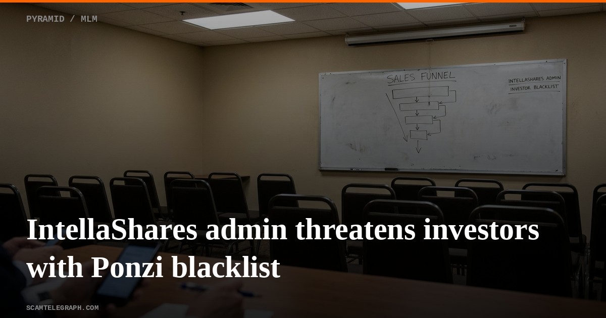 IntellaShares admin threatens investors with Ponzi blacklist
