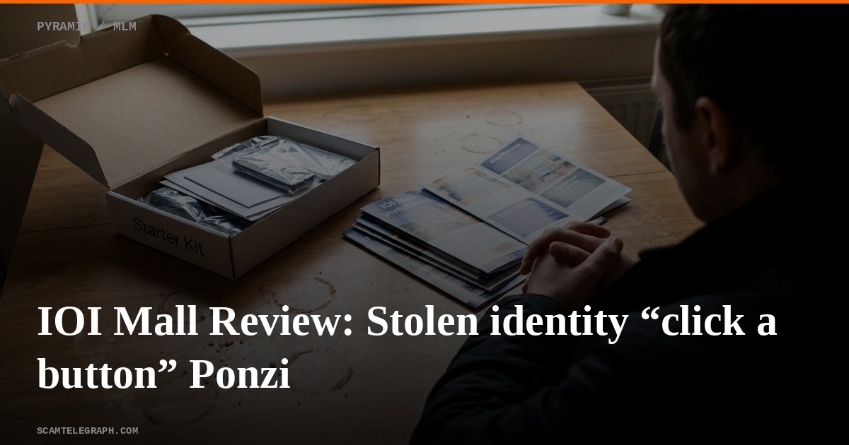 IOI Mall Review: Stolen identity “click a button” Ponzi
