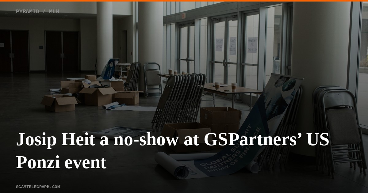 Josip Heit a no-show at GSPartners’ US Ponzi event
