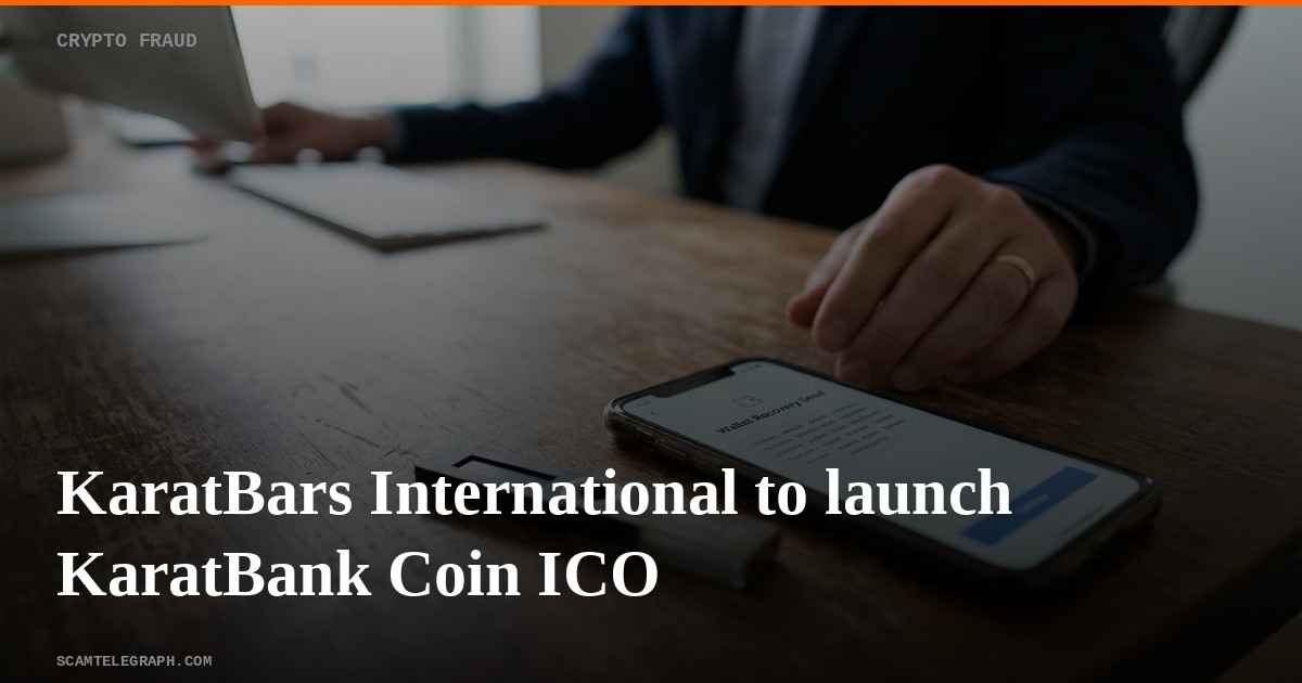 KaratBars International to launch KaratBank Coin ICO