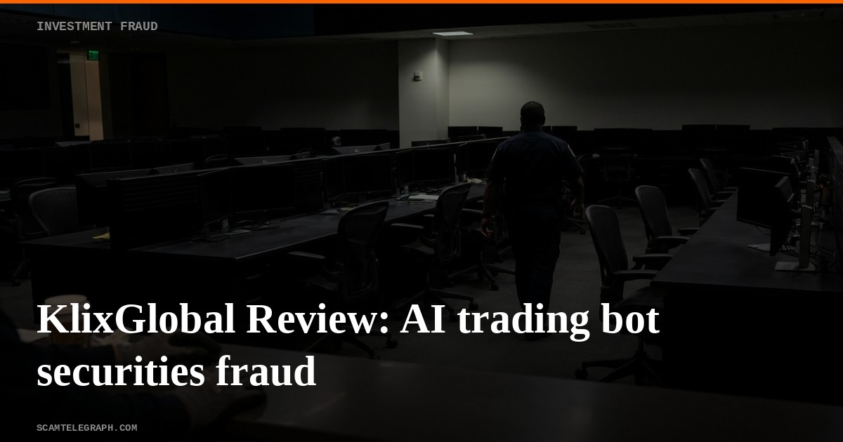 KlixGlobal Review: AI trading bot securities fraud