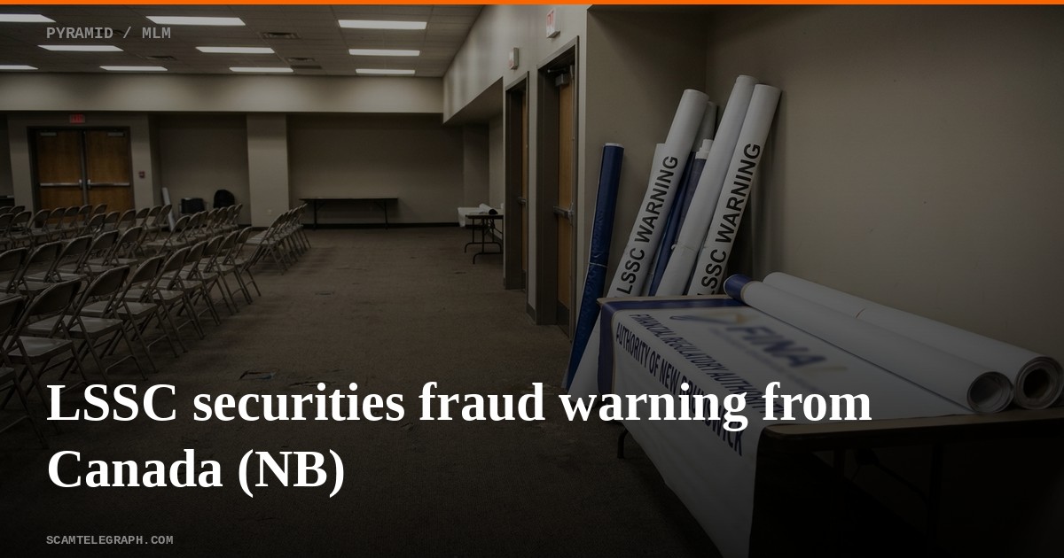 LSSC securities fraud warning from Canada (NB)