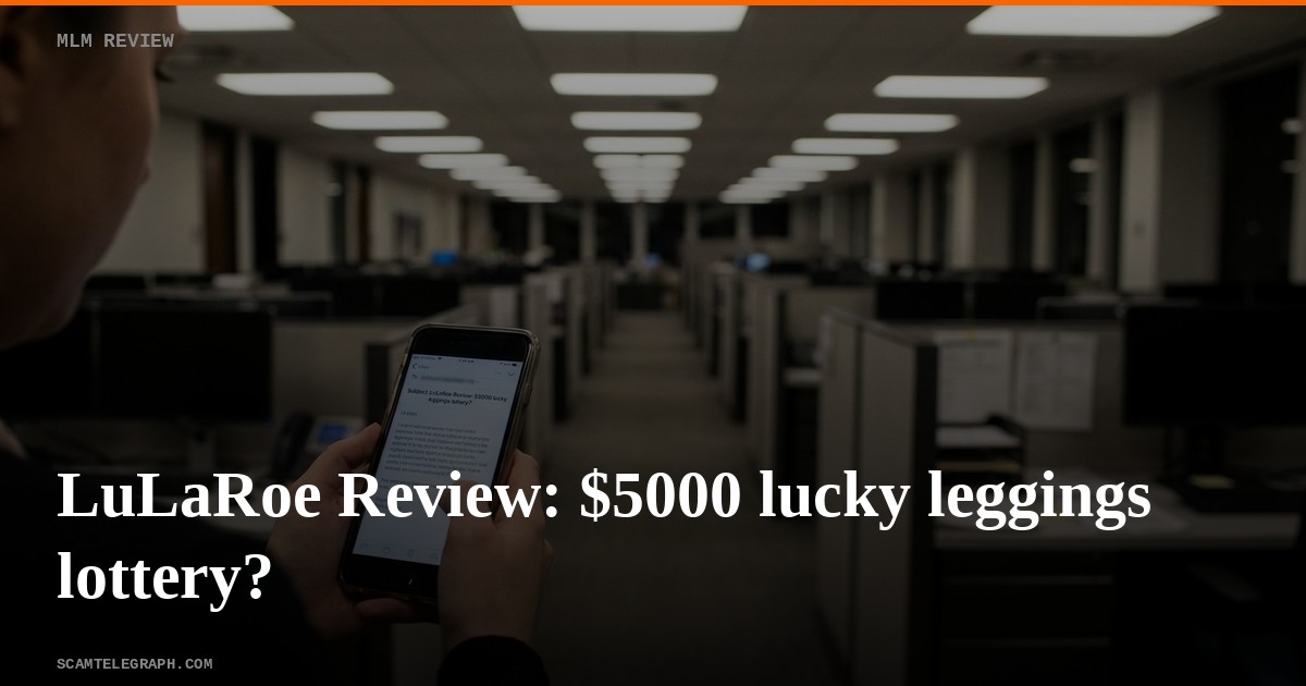 LuLaRoe Review: $5000 lucky leggings lottery?