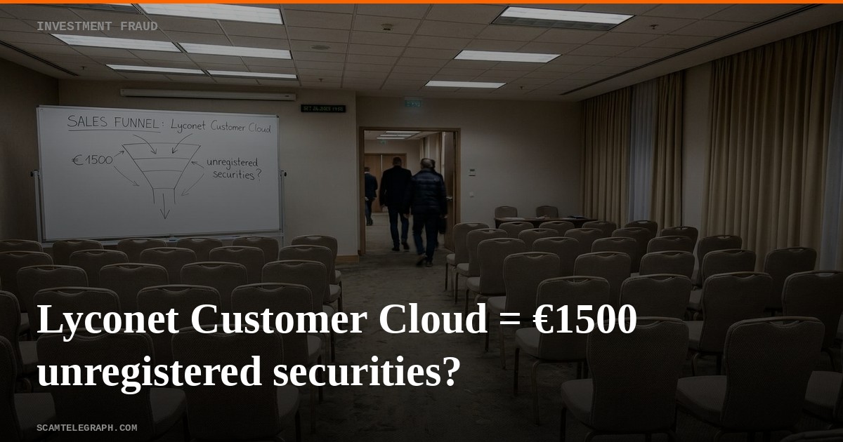 Lyconet Customer Cloud = €1500 unregistered securities?
