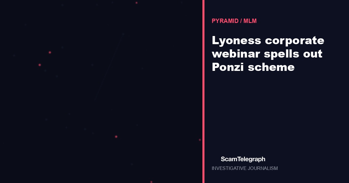 Lyoness corporate webinar spells out Ponzi scheme