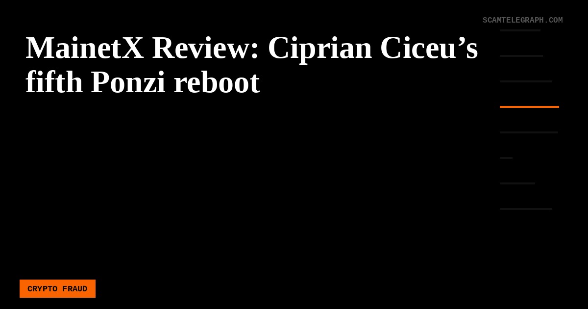 MainetX Review: Ciprian Ciceu’s fifth Ponzi reboot