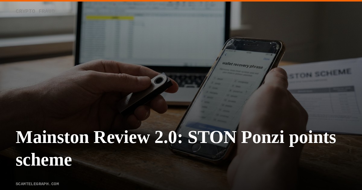 Mainston Review 2.0: STON Ponzi points scheme