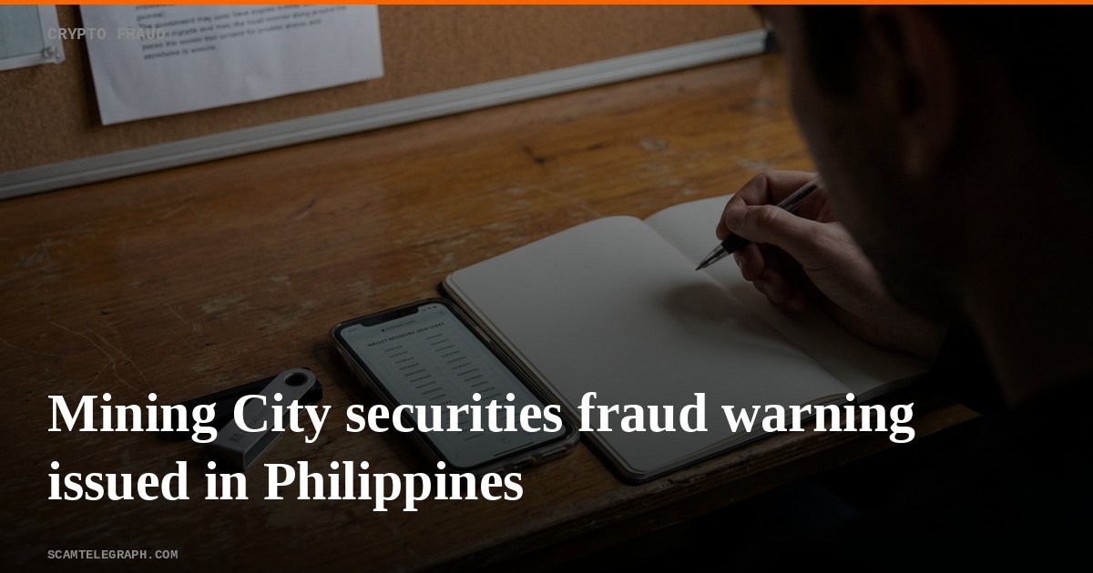Mining City securities fraud warning issued in Philippines