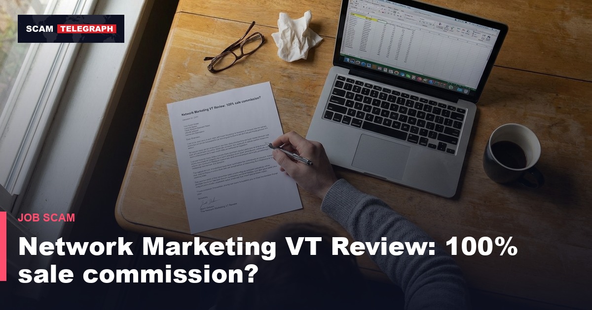Network Marketing VT Review: 100% sale commission?