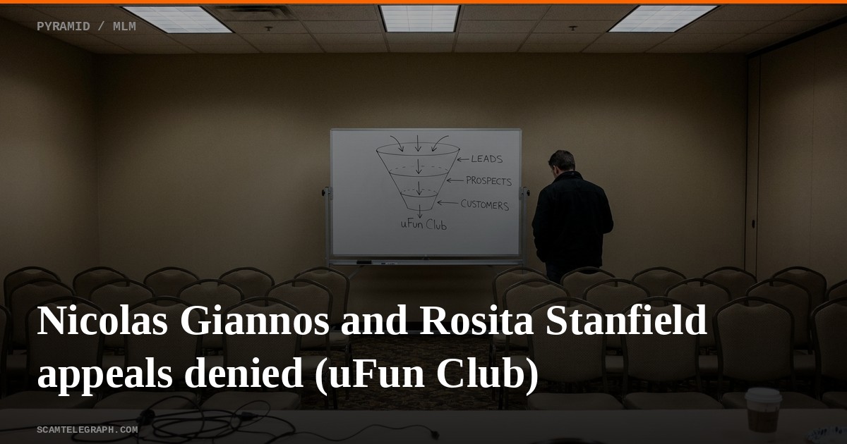 Nicolas Giannos and Rosita Stanfield appeals denied (uFun Club)