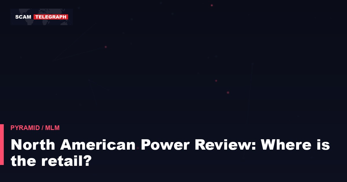 North American Power Review: Where is the retail?