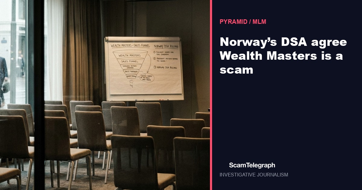 Norway’s DSA agree Wealth Masters is a scam