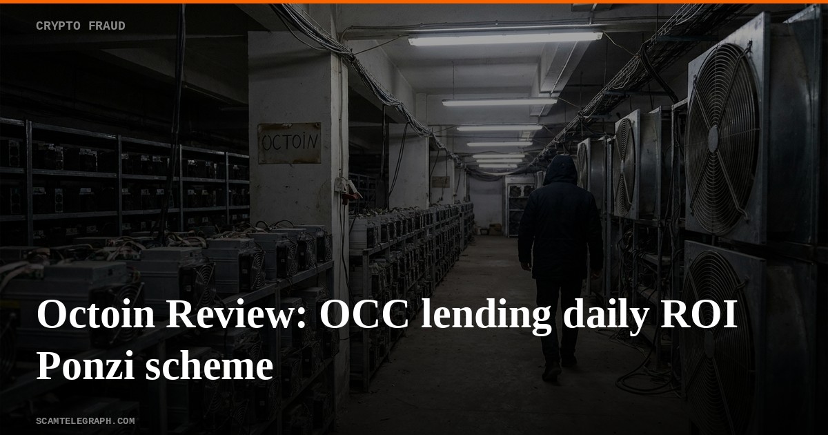 Octoin Review: OCC lending daily ROI Ponzi scheme