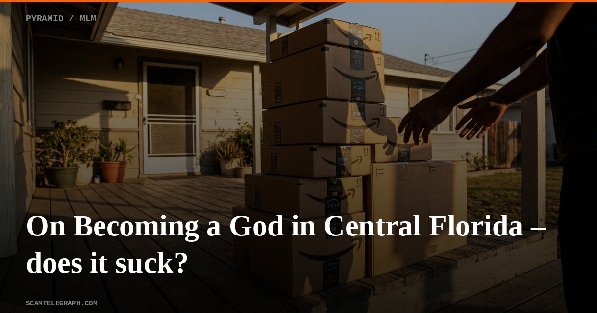 On Becoming a God in Central Florida – does it suck?