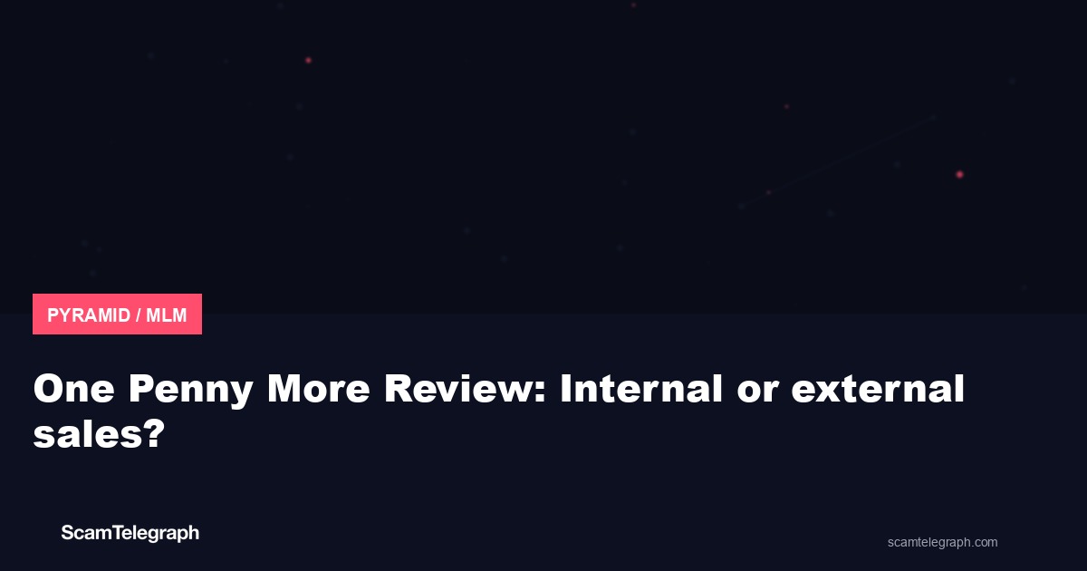One Penny More Review: Internal or external sales?