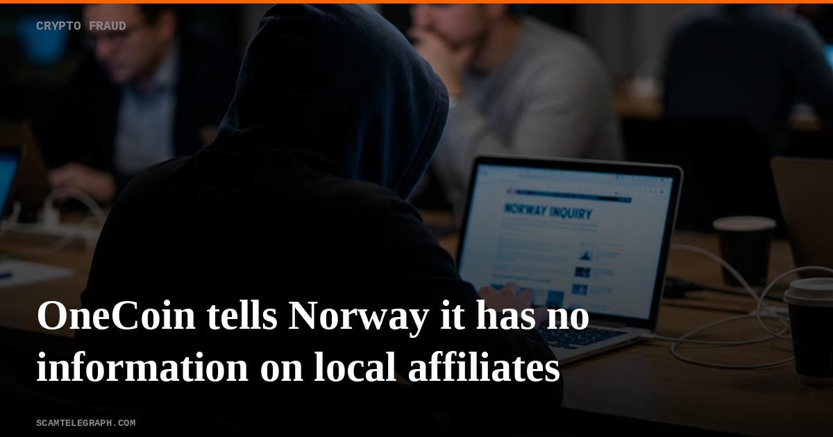 OneCoin tells Norway it has no information on local affiliates