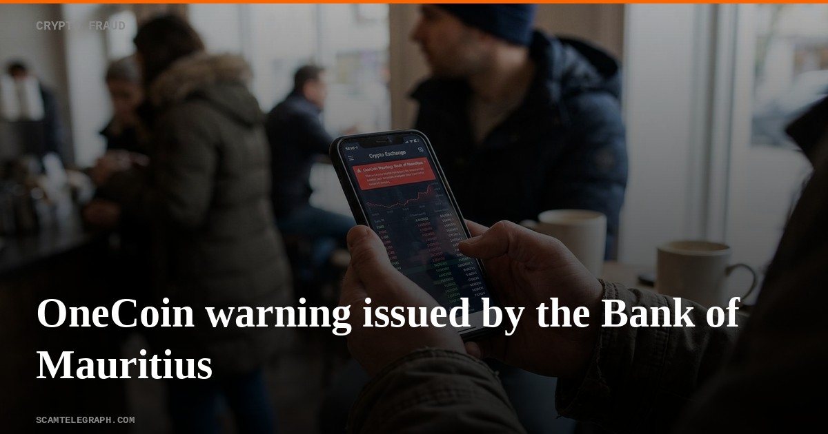 OneCoin warning issued by the Bank of Mauritius