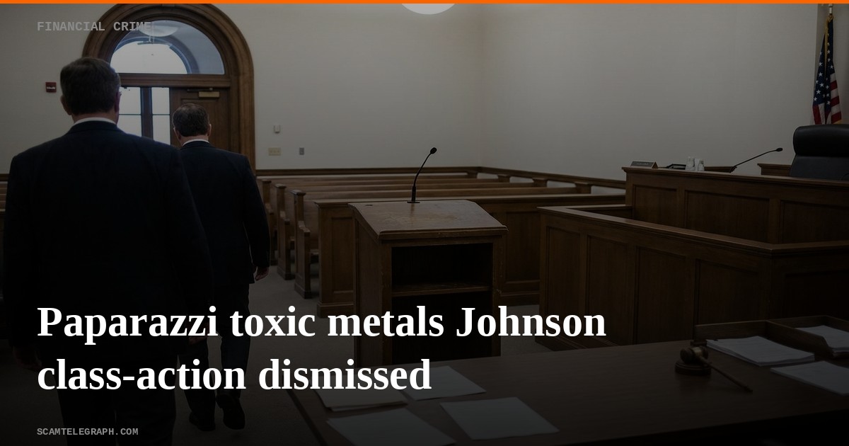 Paparazzi toxic metals Johnson class-action dismissed