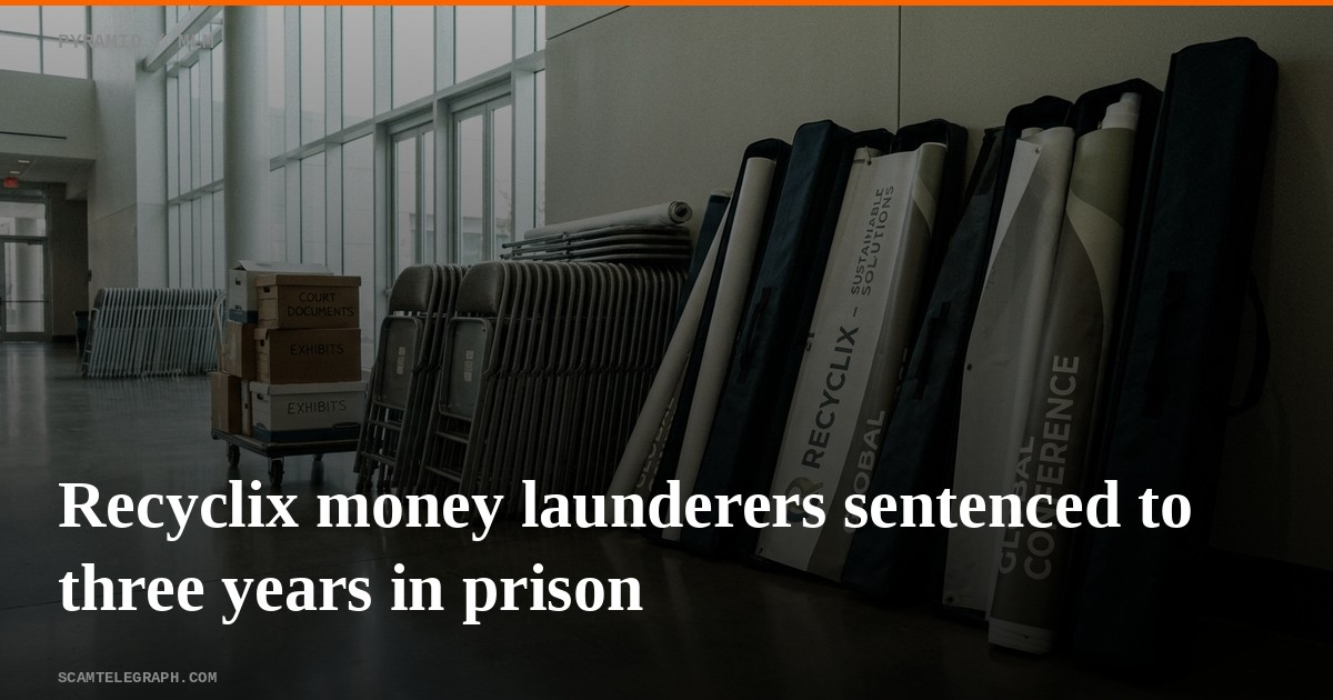 Recyclix money launderers sentenced to three years in prison