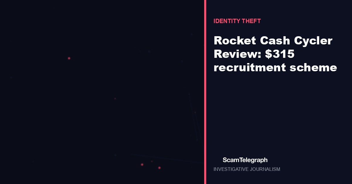 Rocket Cash Cycler Review: $315 recruitment scheme