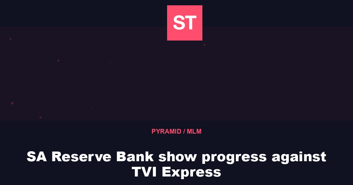 SA Reserve Bank show progress against TVI Express