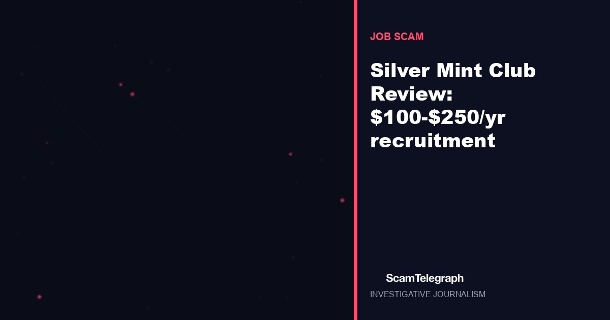 Silver Mint Club Review: $100-$250/yr recruitment