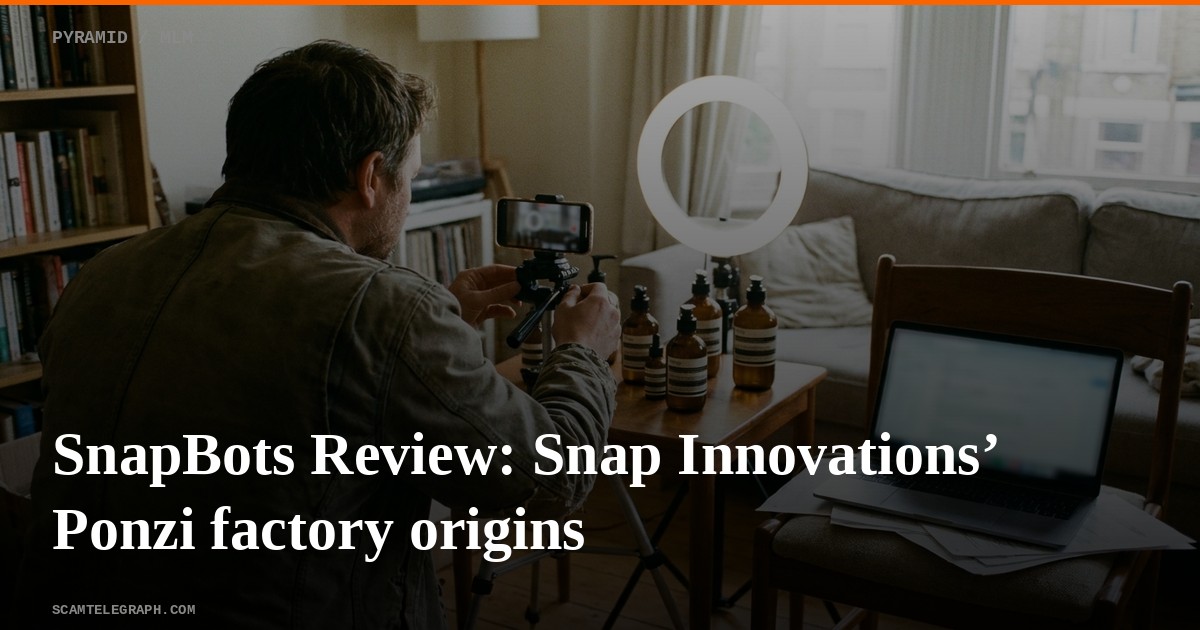 SnapBots Review: Snap Innovations’ Ponzi factory origins