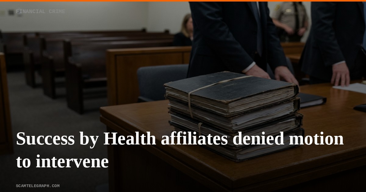 Success by Health affiliates denied motion to intervene