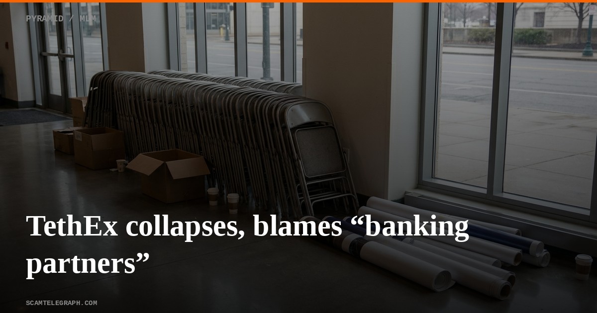 TethEx collapses, blames “banking partners”