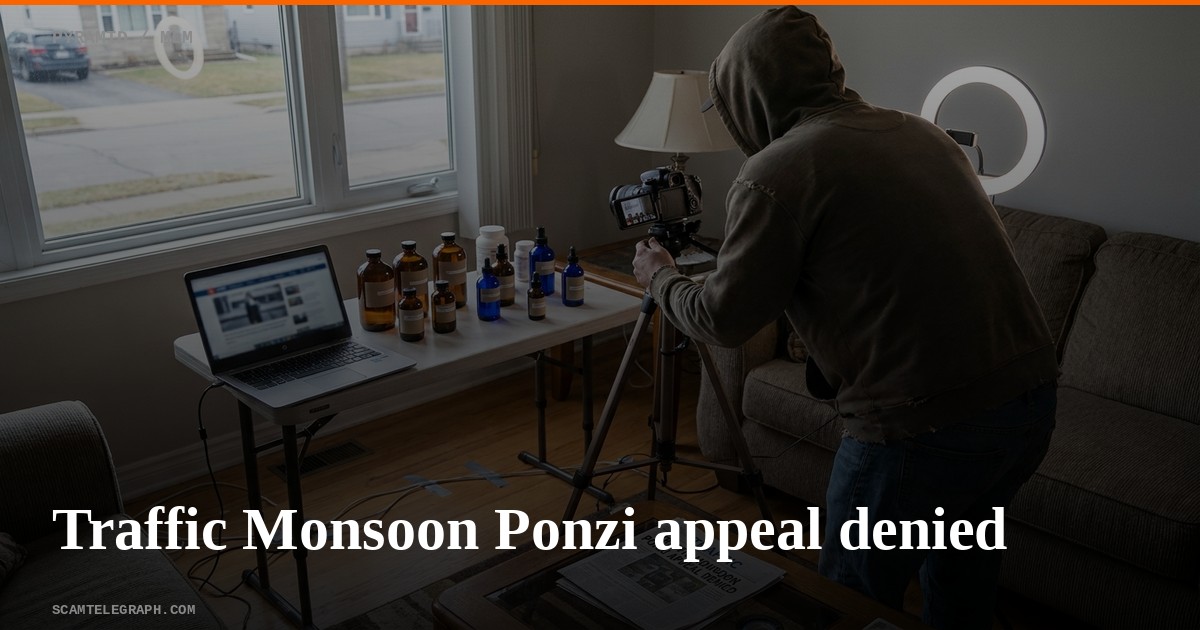 Traffic Monsoon Ponzi appeal denied