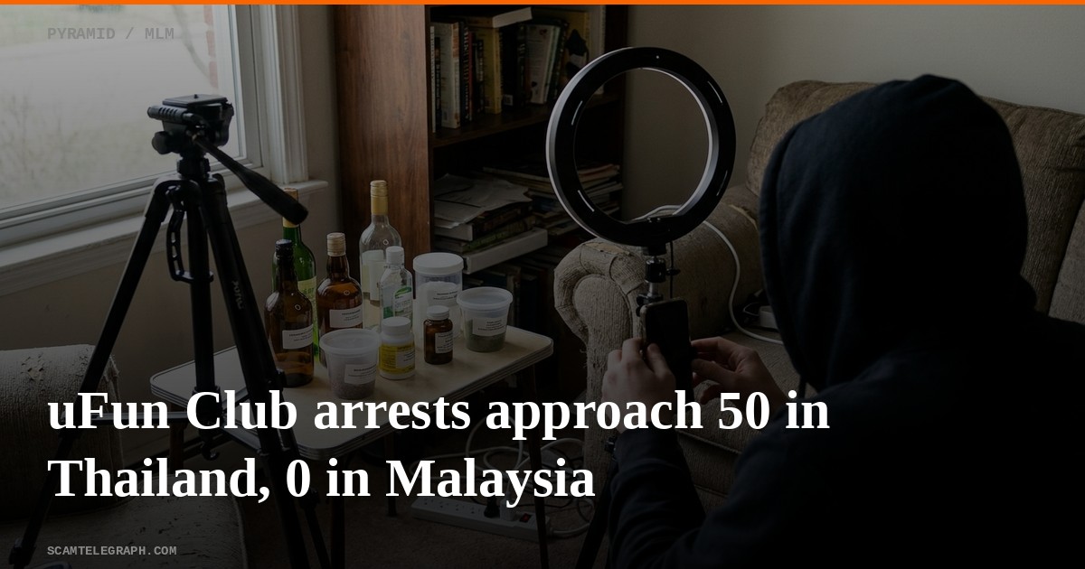 uFun Club arrests approach 50 in Thailand, 0 in Malaysia