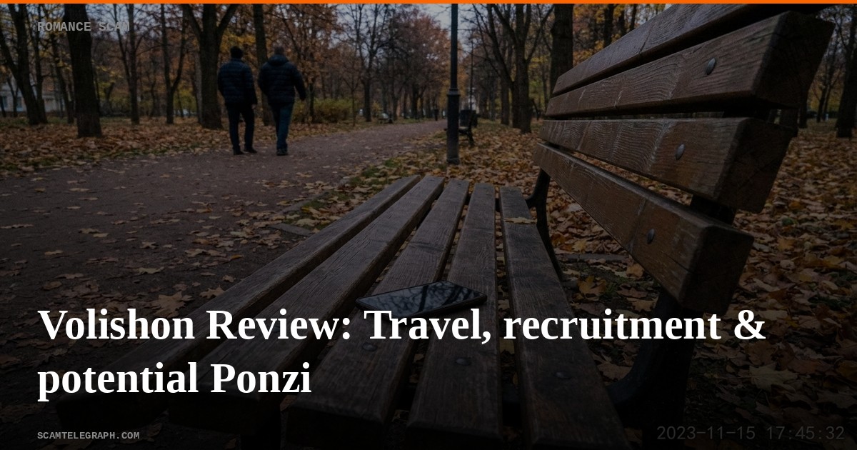 Volishon Review: Travel, recruitment & potential Ponzi