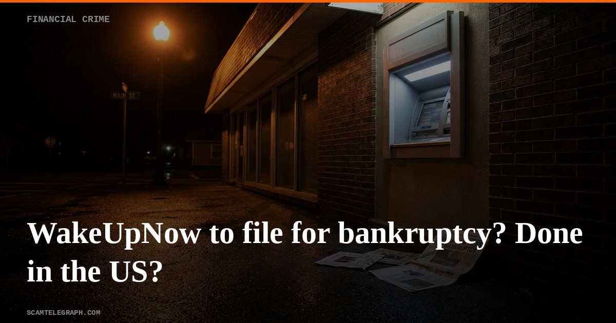 WakeUpNow to file for bankruptcy? Done in the US?