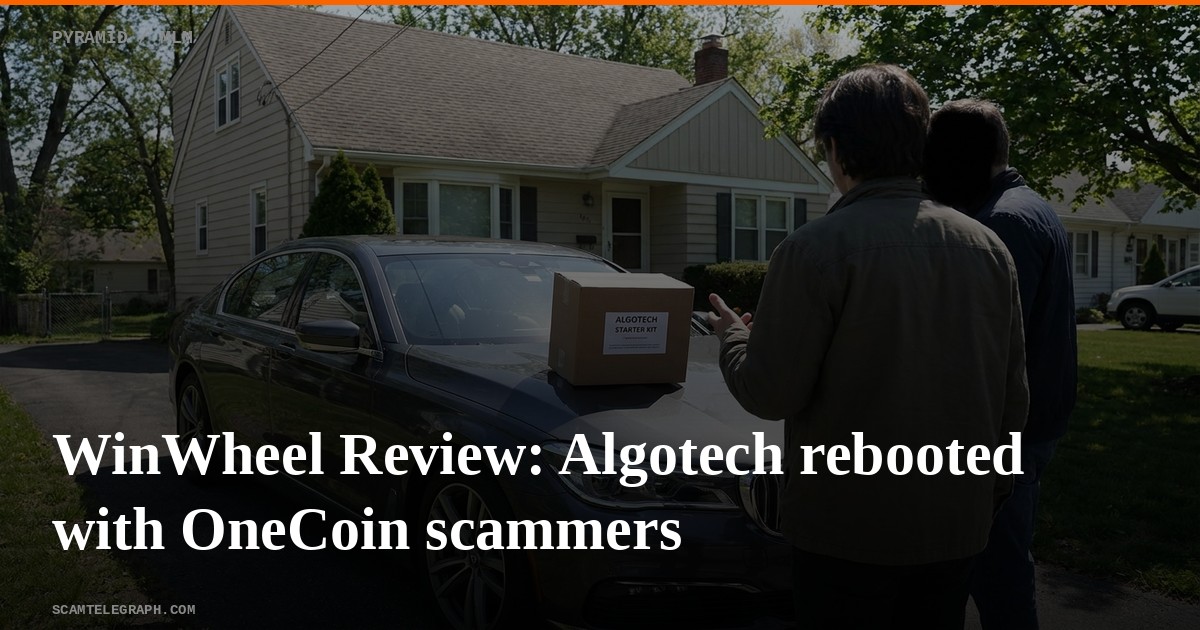 WinWheel Review: Algotech rebooted with OneCoin scammers